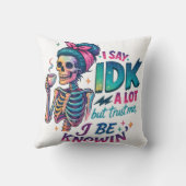 I Say IDK A Lot.... クッション (裏面)