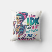 I Say IDK A Lot.... クッション (正面)