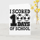 I Scored 100 Days Of School Soccer Kids Student Te カード (黄色い花)