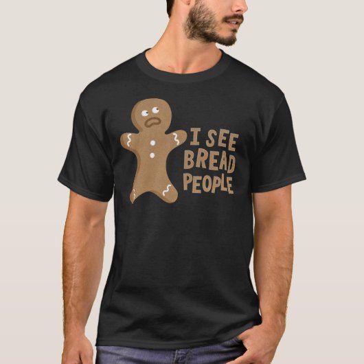 I See Bread People! Classic T-Shirt Tシャツ (正面)