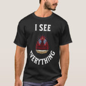 I See Everything Teacher Funny White Lies School T Tシャツ (正面)