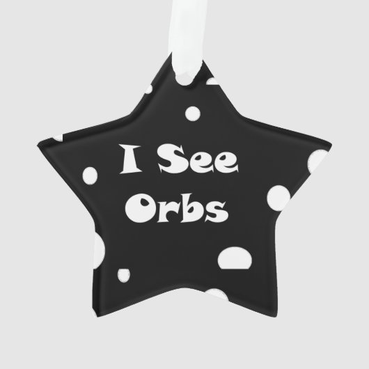 I See Orbs-starオーナメント オーナメント (裏面)