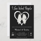「I See Wed People」ゴシックゴーストハロウィンウェディング 招待状 (正面)