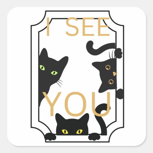 「I See You」ステッカー スクエアシール (正面)