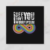 I see you, so don't worry スクエア名刺 (正面)