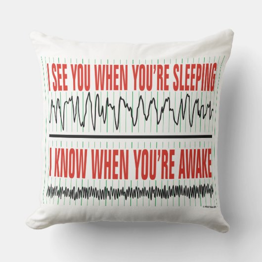 I See You When You're Sleeping Throw Pillow クッション (正面)
