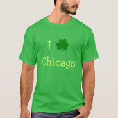 I Shamrock Chicago Green St. Patrick's Day Tシャツ (正面)