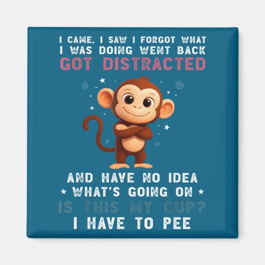 I Shirt Monkey Came Saw Forgot What マグネット (正面)