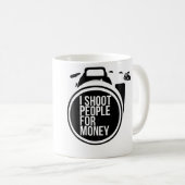 I Shoot People For Money Tees Photography Camera コーヒーマグカップ (正面右)