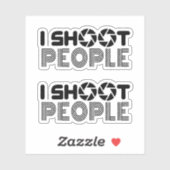 I shoot people funny photographer lover quote シール (シート)