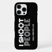 I shoot people funny photographer lover quote iPhoneケース (裏面)