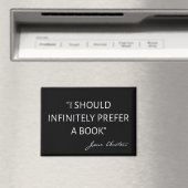 I Should Infinitely Prefer A Book I - Jane Austen マグネット (インサイチュ (食洗機))