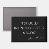 I Should Infinitely Prefer A Book I - Jane Austen マグネット (正面/裏面)