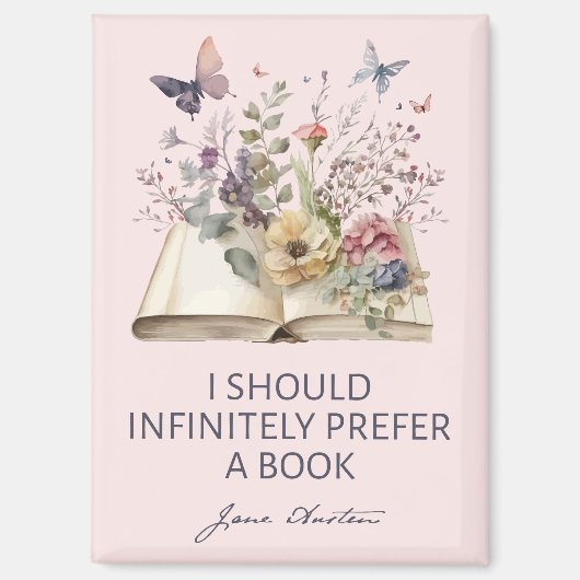 I Should Infinitely Prefer A Book II - ジェーン・オースティン マグネット (正面)