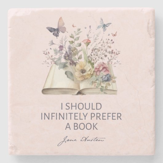 I Should Infinitely Prefer A Book II - Jane Austen ストーンコースター (正面)