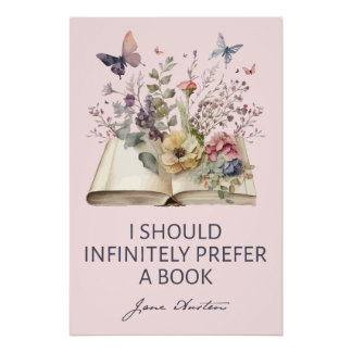 I Should Infinitely Prefer A Book II - Jane Austen ポスター