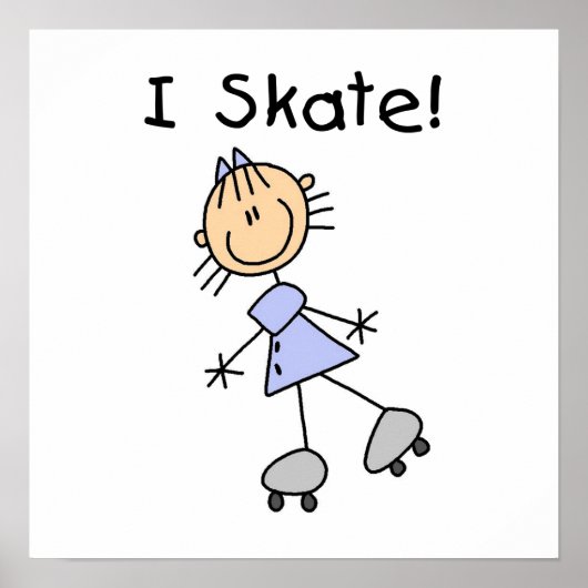 I Skate – ガールローラースケーター ポスター (正面)