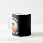 I Ski Like A Girl Try To Keep Up - Skiing コーヒーマグカップ (正面左)