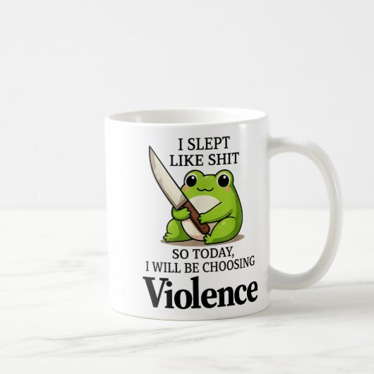 I Slept Like Funny Frog Choosing Violence Tee コーヒーマグカップ (右)