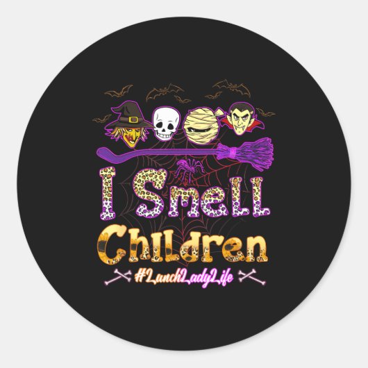 I Smell Children Lunch Lady Life Halloween Lunch L ラウンドシール (正面)