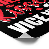 I Snatchキス&;逆Versaアダルトおもしろいサイン ポスター (角)