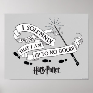 I Solemnly Swear That I Am Up To No Good ポスター