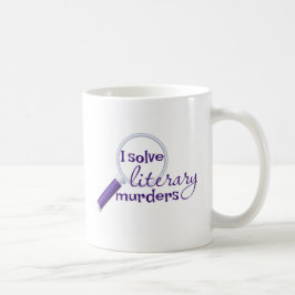 I Solve Literary Murders Mug コーヒーマグカップ
