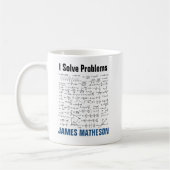 I Solve Problems Funny Math Equations Personalized コーヒーマグカップ (左)