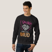 I Sparkle Even in Mud   Mudding Team Girls Run Pri スウェットシャツ (正面フル)