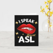 I Speak Fluent Asl - Sign Language Deaf Awareness  カード (黄色い花)