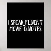 I Speak Fluent Movie Quotes  ポスター (正面)