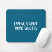 I Speak Fluent Movie Quotes  マウスパッド (マウス)