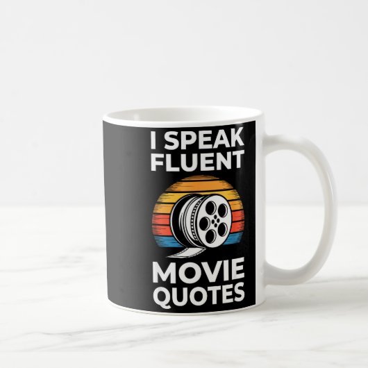 I Speak Fluent Movie Quotes Shirt Men Women Cinema コーヒーマグカップ (右)