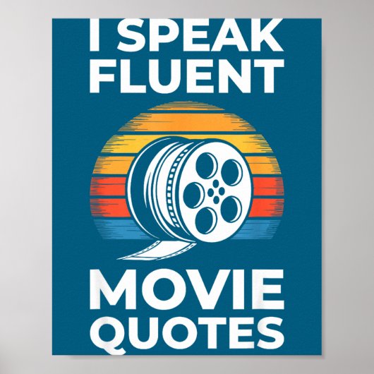 I Speak Fluent Movie Quotes Shirt Men Women Cinema ポスター (正面)