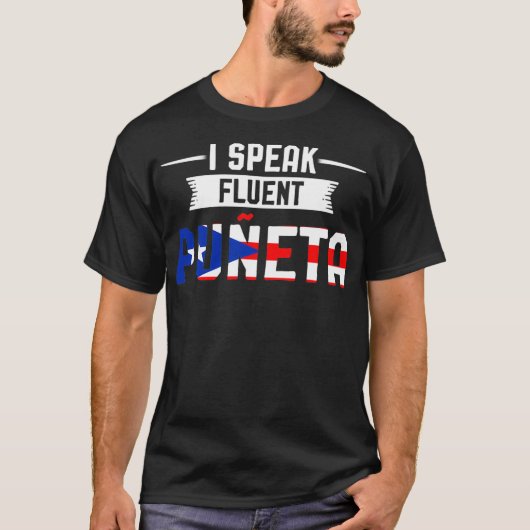 I speak fluent Puneta Puerto Rico Pullover  Tシャツ (正面)