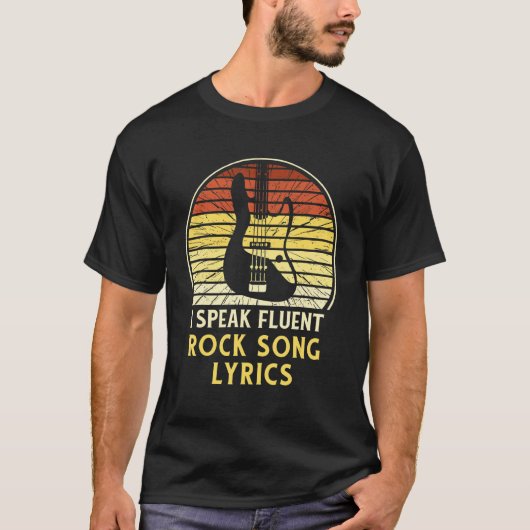 I Speak Fluent Rock Song Lyrics Music Tシャツ (正面)