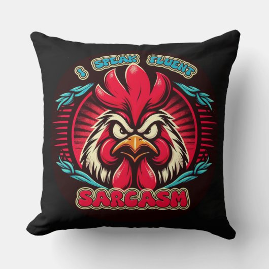 I Speak Fluent Sarcasm クッション (正面)