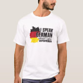 I Speak German What's Your Superpower Tシャツ (正面)