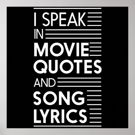 I Speak in Movie Quotes and Song Lyrics ポスター (正面)