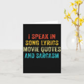 I Speak In Movie Quotes Song Lyrics And Sarcasm Vi カード (黄色い花)