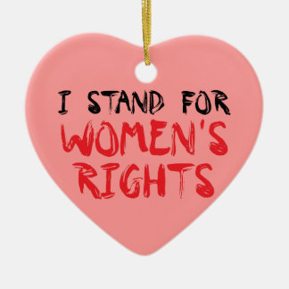 I stand for women's rights Christmas ornament セラミックオーナメント