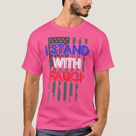 I Stand With Fauci - Immunology Doctor Science Gif Tシャツ (正面)