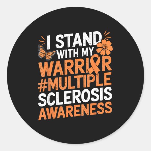 I Stand With My Warrior Multiple Sclerosis Awarene ラウンドシール (正面)