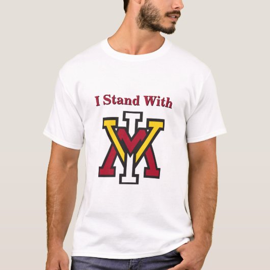 I Stand With VMI  Tシャツ (正面)