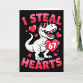 I Steal 67 Hearts Funny 67 Valentine Dinosaur Men  カード (正面)