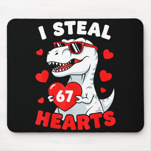 I Steal 67 Hearts Funny 67 Valentine Dinosaur Men  マウスパッド (正面)