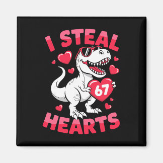 I Steal 67 Hearts Funny 67 Valentine Dinosaur Men マグネット