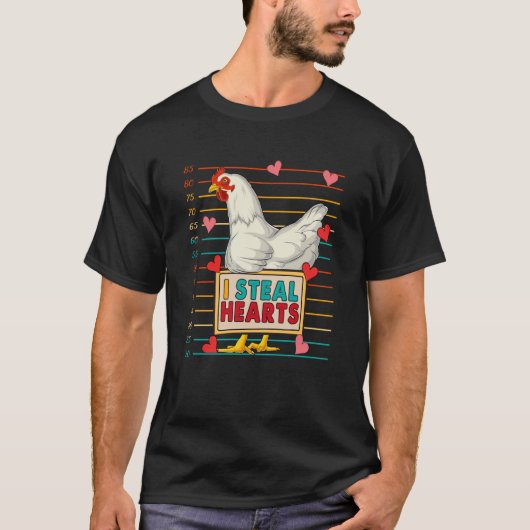 I Steal Cute Hearts Chicken Farmer Valentine's Hea Tシャツ (正面)