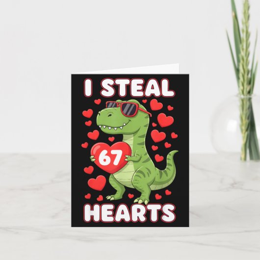 I Steal Hearts 67 Trex Kids Valentines Meme Six Se カード (正面)
