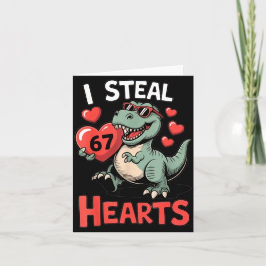 I Steal Hearts 67 Valentine’s Day 67 Meme 6 7 T-re カード (正面)